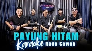 Download lagu Karaoke Tanpa Vokal | PAYUNG HITAM - IIS DAHLIA | Nada Cowok/Pria | Lirik & Musik Jernih mp3