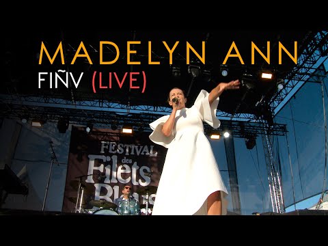 MADELYN ANN - Fiñv [Bouge] (Live Festival des Filets Bleus 2024)
