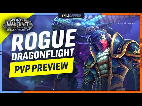 OUTLAW WILL HAVE SHADOWDANCE? - Rogue Dragonflight Preview