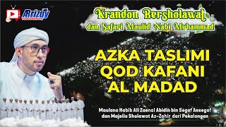 Download lagu AZ-ZAHIR Pekalongan | AZKA TASLIMI, QOD KAFANI, AL MADDAD | Live Krandon Brayo Wonotunggal Batang mp3 Download lagu AZ-ZAHIR Pekalongan | AZKA TASLIMI, QOD KAFANI, AL MADDAD | Live Krandon Brayo Wonotunggal Batang mp3