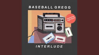 Kadr z teledysku Interlude tekst piosenki Baseball Gregg feat. High Sunn