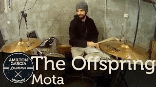 The Offspring - Mota - Drum Cover By Amilton Garcia