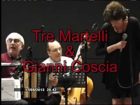 Tre Martelli & Gianni Coscia - La bela Marianin