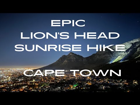 Epic Lion’s Head Sunrise Hike: Cape Town’s Most Iconic Trail! |4k|