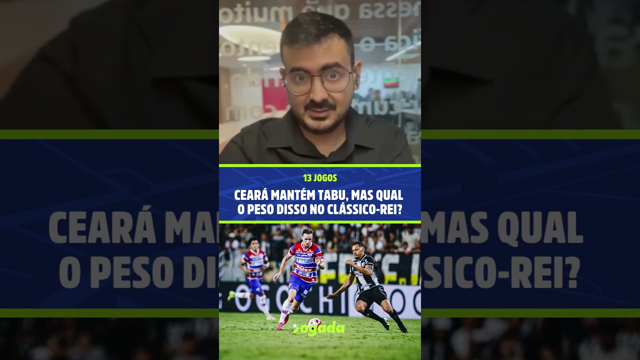 Imagem da notícia Ceará mantém tabu no Clássico-Rei, mas qual o peso real após a perda do título?