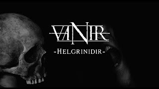 Helgrinidir - Vanir