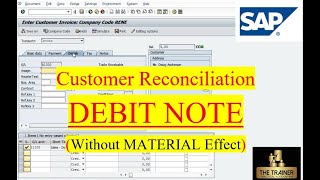 HOW TO ENTER DEBIT NOTE IN SAP| CUSTOMER RECONCILIATION IN SAP | CREDIT NOTE ENTRY IN SAP | #Sapest
