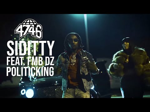 Siditty feat. FMB DZ - Politicking (Official Music Video)