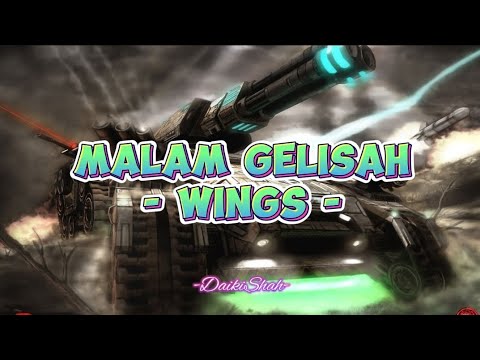 Wings - Malam Gelisah (Lirik Lagu)