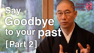 Let go of your past: Throw away everything! (2/2)
