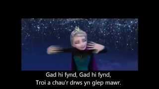 Welsh Angel ... Let it Go (in Welsh) with lyrics