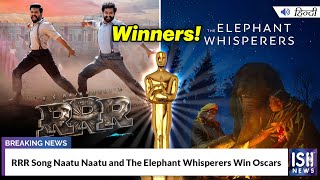 RRR Song Naatu Naatu and The Elephant Whisperers Win Oscars