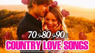 Top 100 Best Country Love Songs 70s 80s 90s   Greatest Golden Country Love Songs All Time