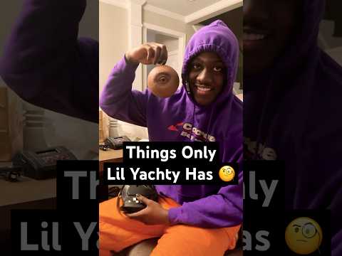 Things Only Lil Yachty Has 🧐