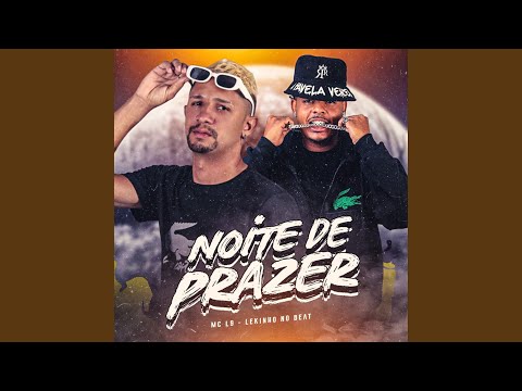 Noite De Prazer