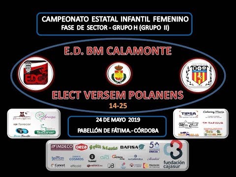 E.D. BM CALAMONTE vs ELECT VERSEM POLANENS INTERSECTOR NACIONAL INFANTIL FEMENINO 24-05-19.