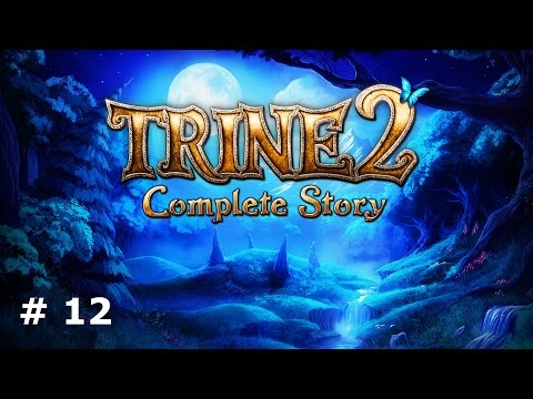 Trine 2 Complete Story (stage 12) hardcore mode + Hard + all the secrets