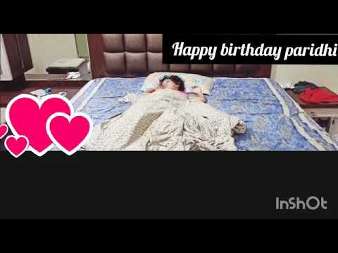 Paridhi birthday video