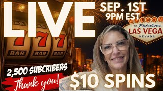 💵 Vegas LIVE Slots: $10 Spins for 2,500 Subscribers 🎉 BIG WIN TIME!🤑🔥 #livestream #slot #casino