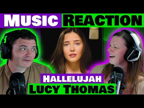 Lucy Thomas - HALLELUJAH - First Time REACTION @LucyThomasMusic