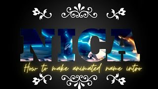 Download lagu How to make Animated Name Intro - Kinemaster Tutorial mp3