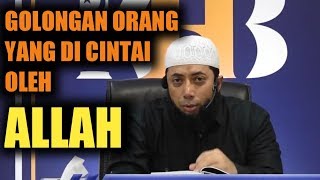 Download lagu Golongan Orang yang di cintai oleh Allah - Ustadz Khalid Basalamah mp3