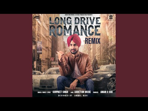 Long Drive Romance Remix