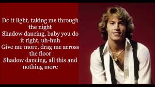 Shadow Dancing - Andy Gibb Lyrics