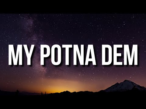 $ilkMoney - My Potna Dem (Lyrics) 