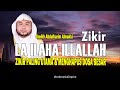Zikir Laa Ilaaha Illallah 1000X Syeikh Abdulkarim Almakki Indonesia Empire