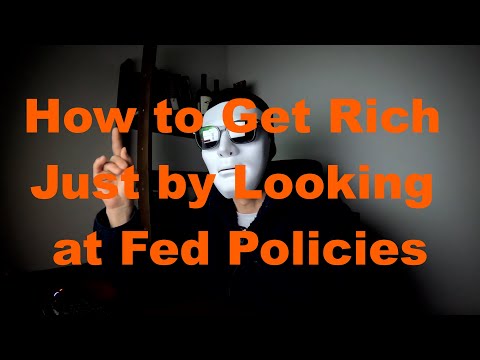 How to Get Rich by Just Looking at Federal Reserve Policies