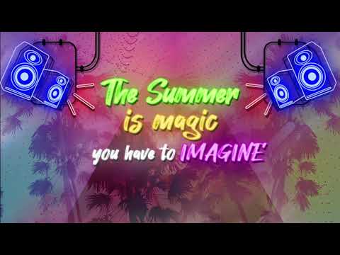 NAOHMIE feat. Oana, Ren Hook, Molly J - The Summer is Magic (Lyrics Video)