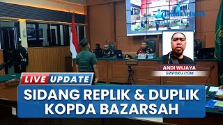 Agenda Replik dan Duplik Dalam Sidang Lanjutan Kopda Bazarsah di Pengadilan Militer I-04 Palembang