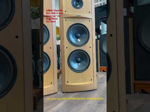 Giao Lưu 20Triệu. Loa infinity Kapa 90 đẹp . Zin Toàn Tập / 0966863386