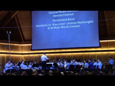 "Variations on 'Was Lebet' - Wonderland Band CMI 2018 (B/M: Martin Cordner)