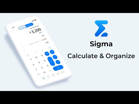 Sigma: Calculator & Organizer