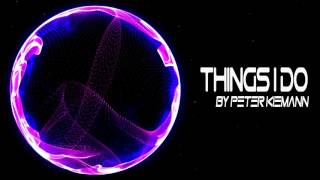 Peter Kiemann - Things I'd Do