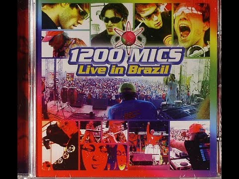 1200 MICS - Live in Brazil 2005