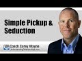 Simple Pickup Seduction