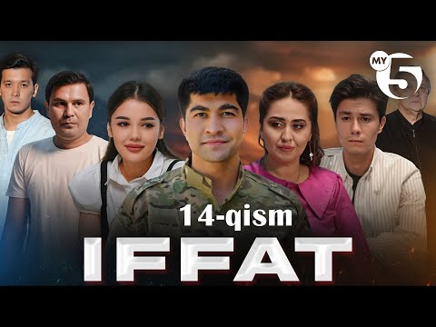 "Iffat" milliy seriali | 14-qism