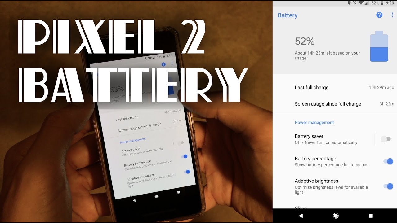 Google Pixel 2 Battery Life Overview - Daily Usage