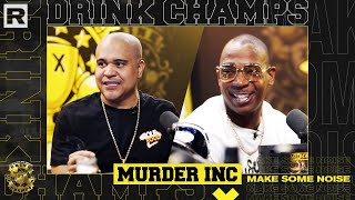 Ja Rule &amp; Irv Gotti Talk The Murder Inc Story, Putting Ashanti On, DMX&#39;s Death &amp; More | Drink Champs