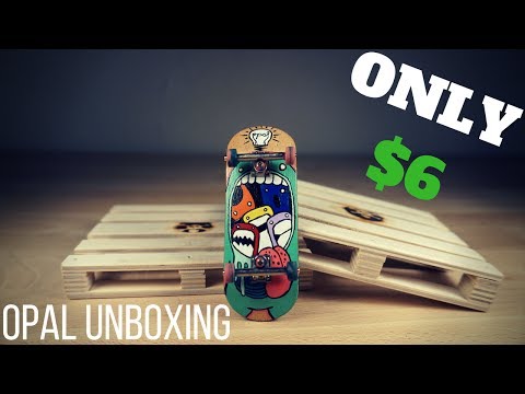 AWESOME FINGERBOARD FOR ONLY $6!!! (Opal Unboxing/Review)