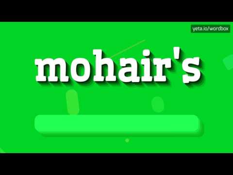 MOHAIR'S - HOW TO PRONOUNCE MOHAIR'S? #mohair's