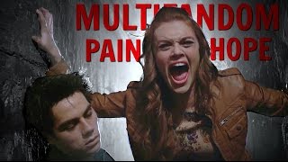 Sad Multifandom || Pain & Hope