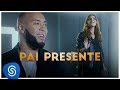 Ton Carfi e Aline Barros - Pai Presente Clipe Oficial Ton Carfi e Aline Barros - Pai Presente Clipe Oficial