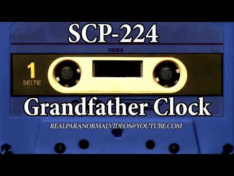 SCP Explained 224 'Grandfather Clock'