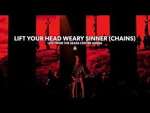 Lift Your Head Weary Sinner (Chains) | Good Friday 2018