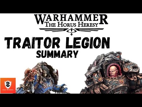 Traitor Legion Overview : Horus Heresy