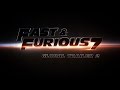 Fast Furious 7 Official Trailer 2 HD